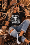 Howdy Bitches Tee