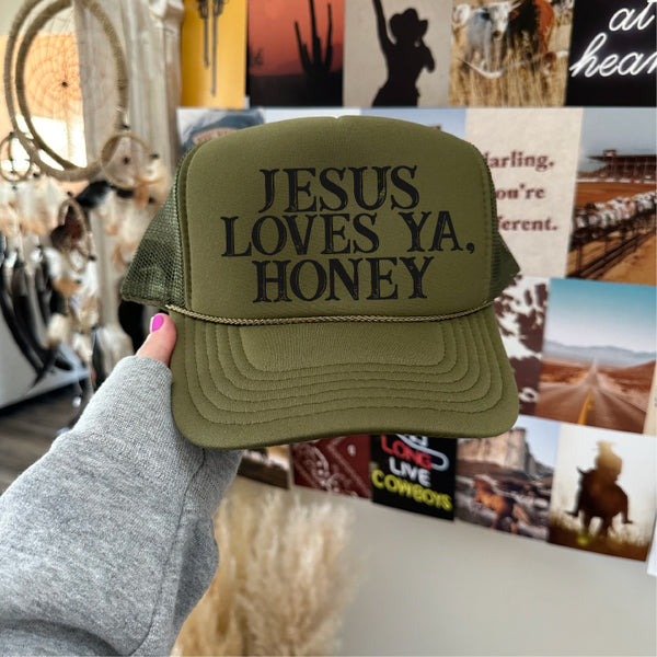 Jesus Loves Ya Honey Trucker Hat