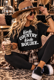Kinda Country Kinda Bougie Tee